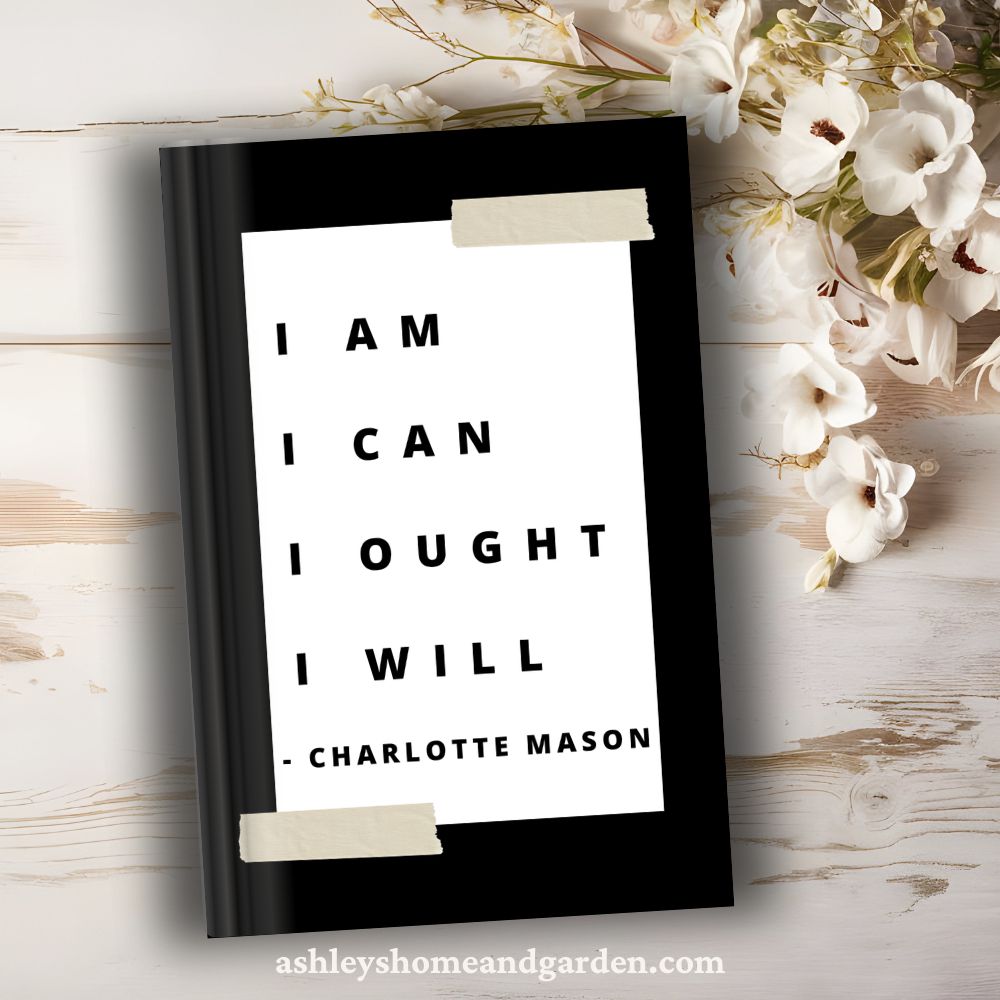 Black and white notebook with Charlotte Mason's famous quote